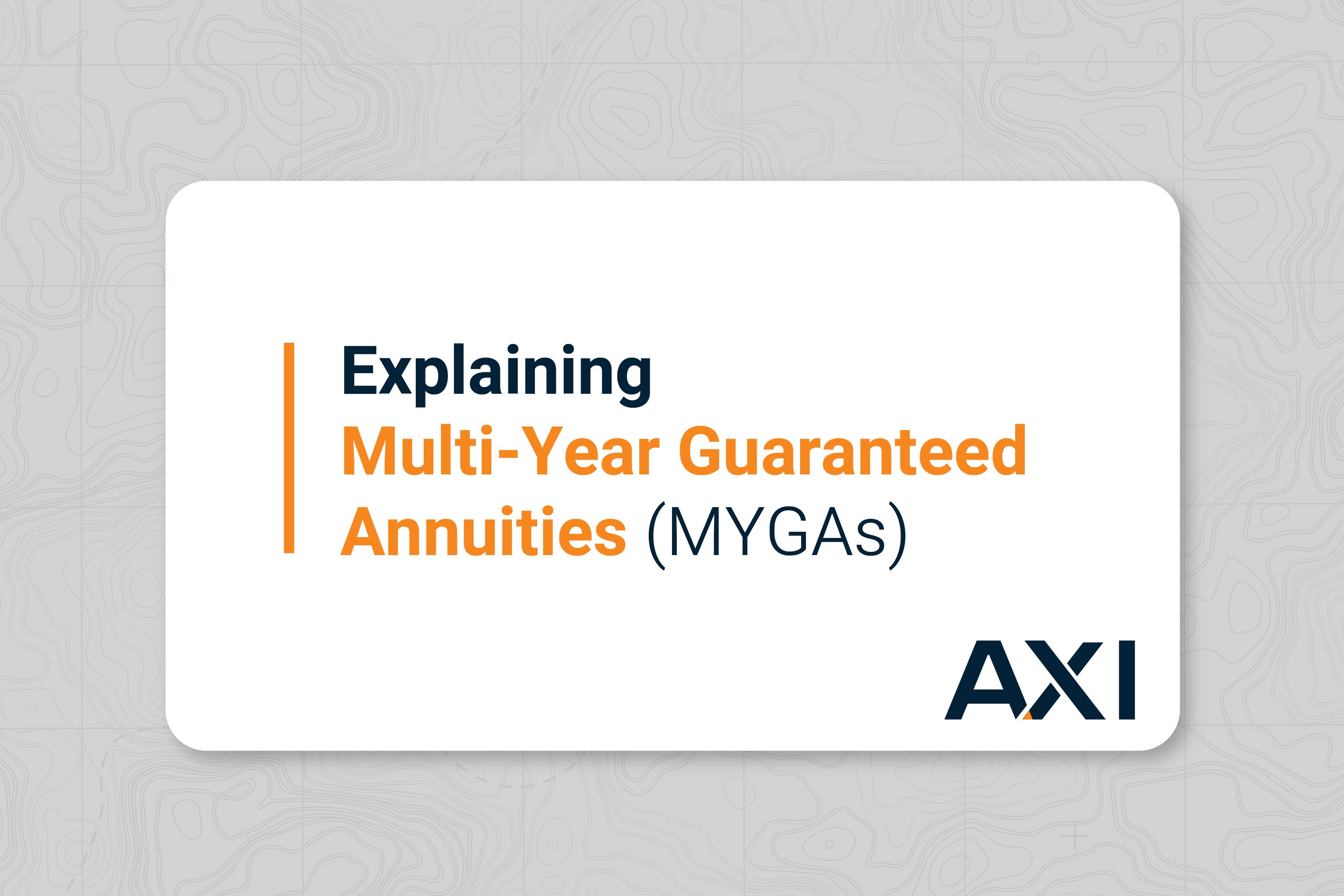 AXI_POV_Campaign_MYGAs